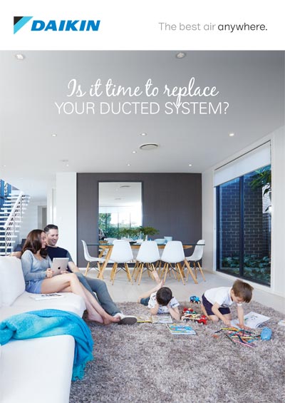 Is it time to replace your ducted system?
